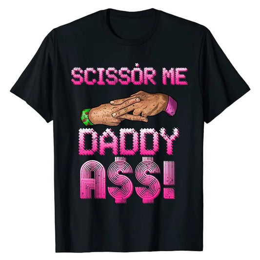 The Acclaimed-Scissor me Daddy A$$!